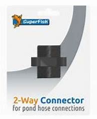 SuperFish Pond 2-Way Connector Pond Hose Connections SuperFish